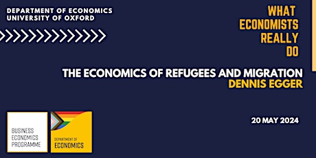 What Economists Really Do: The Economics of Refugees and Migration