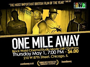 One Mile Away, Thurs. May 1, Studio Movie Grill Chatham Adm: $6.00 primary image