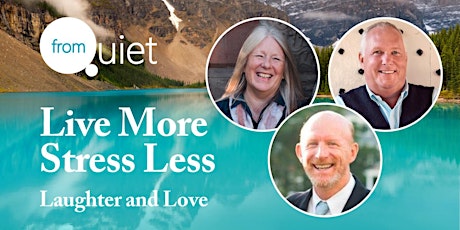 Live More Stress Less Laughter and Love with Andy Winter