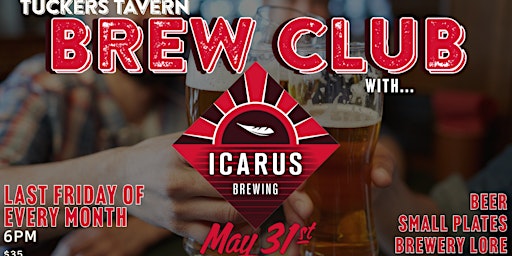 Primaire afbeelding van Tucker's Brew Club with Icarus Brewing!