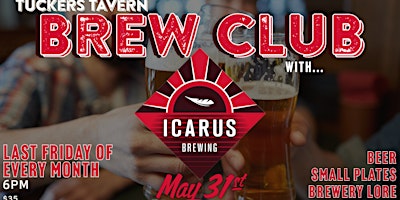 Tuckers Brew Club with Icarus Brewing!