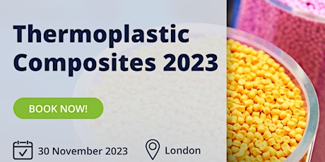 Thermoplastic Composites 2023 primary image