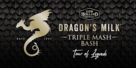 Tour of Legends: Ultimate Dragon’s Milk Experience- 2:30pm (New Holland Brewing- Holland)