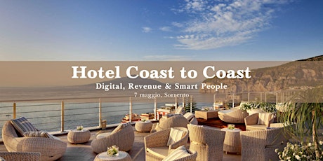 Immagine principale di Hotels Coast to Coast: Digital, Revenue & Smart People 