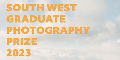SOUTH WEST GRADUATE PHOTOGRAPHY PRIZE  2023 primary image