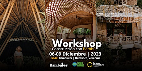 Imagen principal de Workshop de Construcción con Bambú