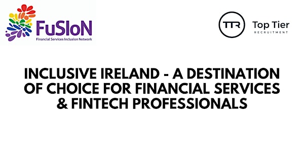 Inclusive Ireland - For All Financial Services & Fintech Professionals