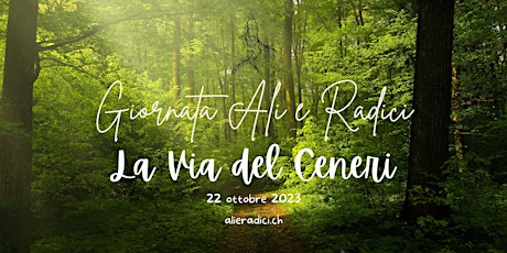 Hauptbild für Giornata Ali e Radici: La Via del Ceneri