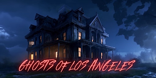 Halloween Ghost Hunt in Hollywood, Los Angeles primary image