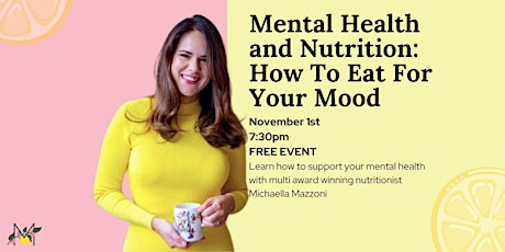 Imagen principal de Mental Health and Nutrition: How To Eat For Your Mood
