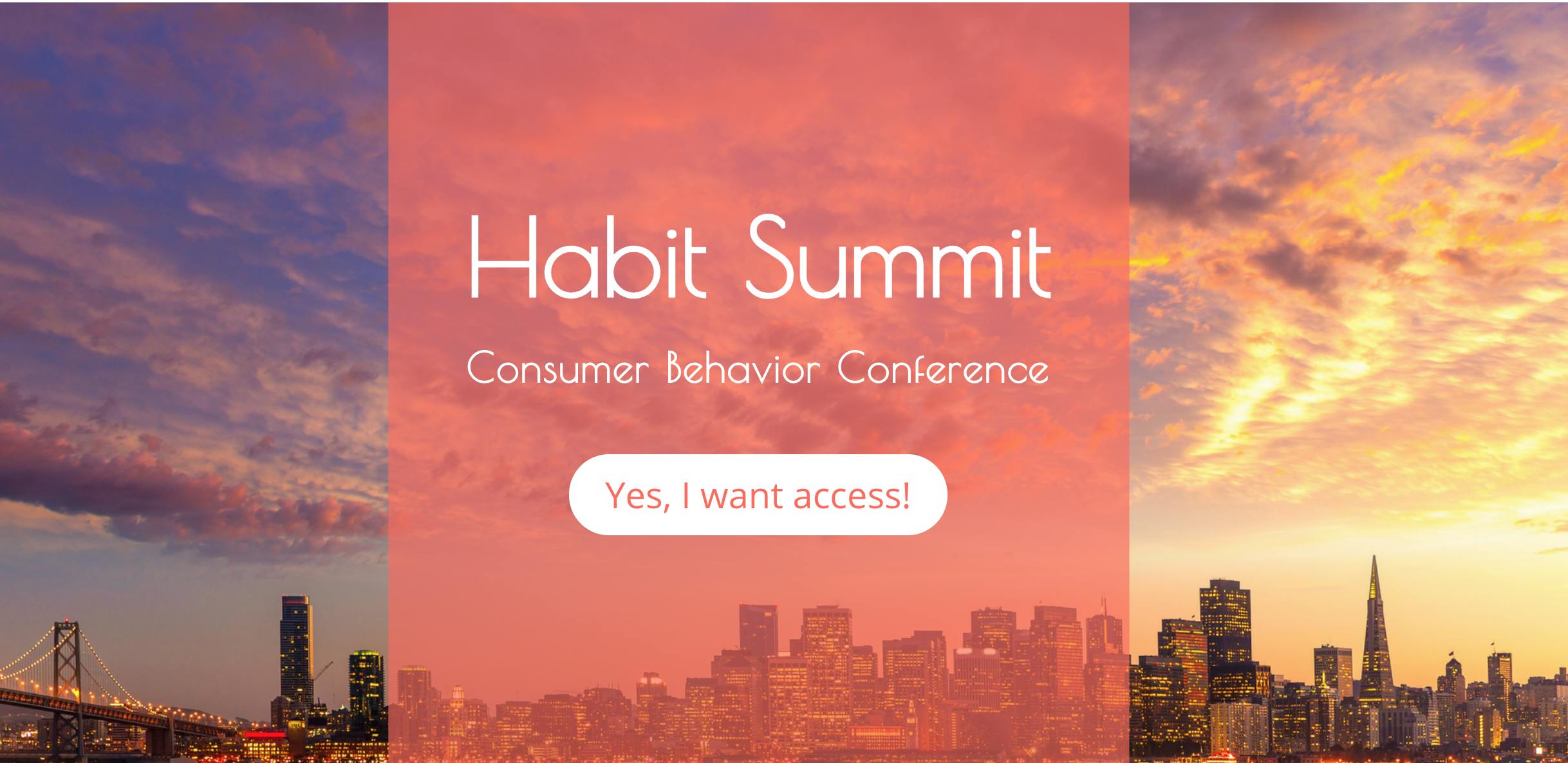 Habit Summit Behavioral Design Conference: Video Access