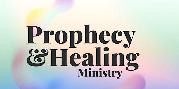 GateCity Church VIRTUAL Prophetic & Healing Ministry