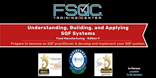 Imagem principal do evento Understanding, Building, and Applying SQF Systems - Manufacturing Edition 9
