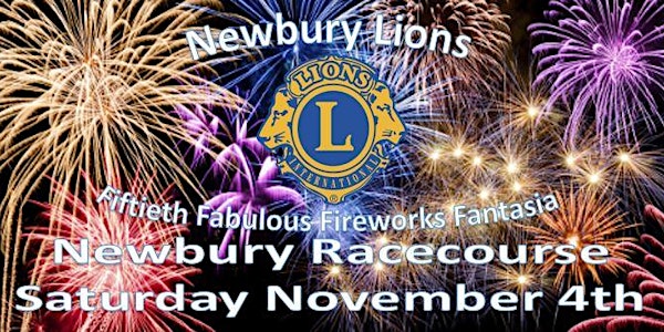 Newbury Lions Fiftieth Fabulous Fireworks Fantasia