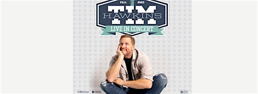 Collection image for Fall 2023/Tim Hawkins - FH VOLUNTEERS