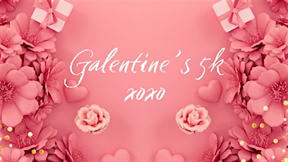 Image principale de Galentine's 5k