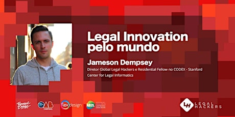 Imagem principal do evento Legal Innovation pelo Mundo - Jameson Dempsey