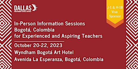 Immagine principale di Information Sessions in Bogota, Colombia - Dallas ISD - Fall 2023 