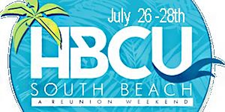 HBCU SOUTH BEACH WEEKEND primary image