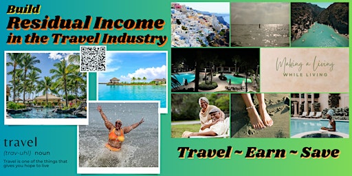 Imagen principal de How to Build Residual Income in the Travel Industry (VIRTUAL EVENT)