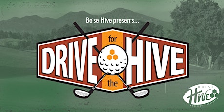 2019 Drive For The Hive Annual Golf Scramble primary image