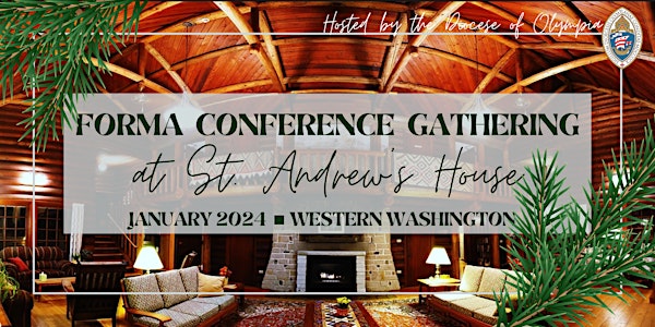 FORMA Conference: Regional Gathering in Western Washington