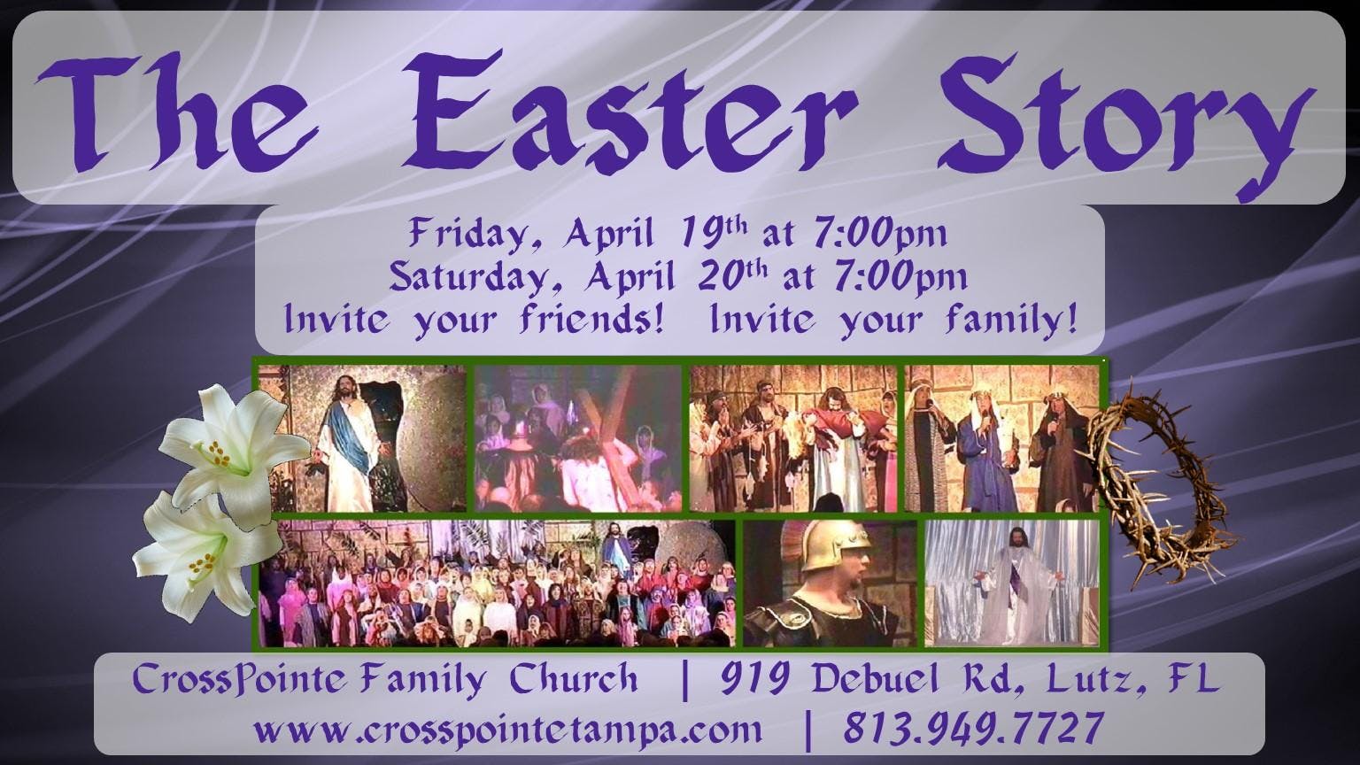 The Easter Story Production
