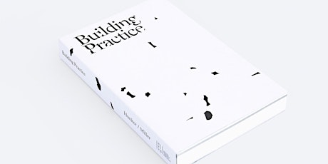 Imagen principal de UCLA AUD: Molly Hunker & Kyle Miller present new book, "Building Practice"