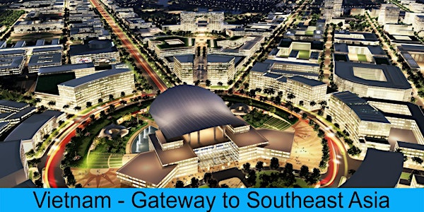 Vietnam - Gateway to Southeast Asia - Austin, Texas