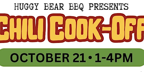 Imagen principal de 9th Annual Chili Cook-off presented by Huggy Bear BBQ