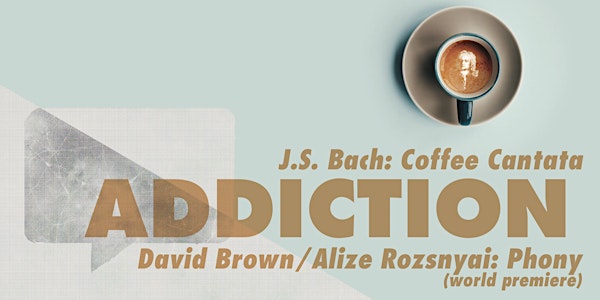Addiction: Bach and Brown