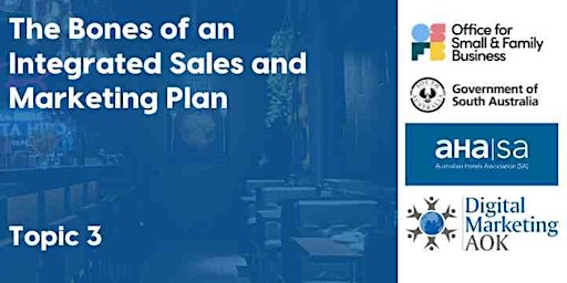 The Bones of an Integrated Sales and Marketing Plan primary image