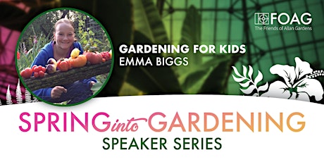 "Gardening for Kids" with Emma Biggs primary image