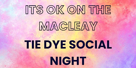 Tie Dye Student Social Night primary image