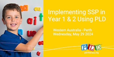 Primaire afbeelding van Implementing SSP in Year 1 & 2 Using PLD -  May 2024 (Perth)