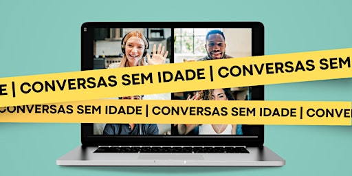 Primaire afbeelding van Conversas Sem Idade