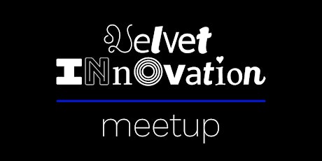 Velvet Innovation Meetup - duben 2024