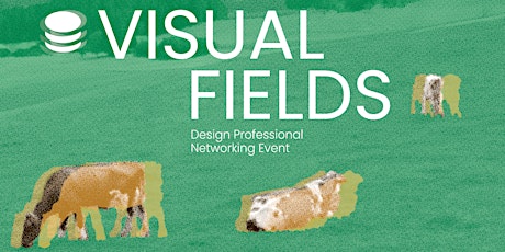 Hauptbild für Visual Fields · Design Professional Networking Event  · 9. November