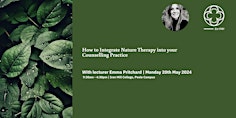 Primaire afbeelding van How to Integrate Nature Therapy into your Counselling Practice.