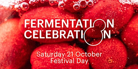 Fermentation Celebration Festival Day primary image
