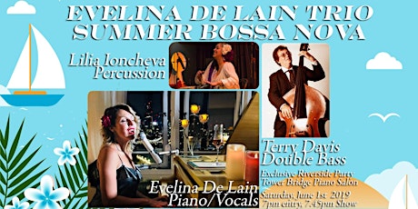 Imagen principal de Summer Bossa Nova - Trio at my Tower Bridge Piano Salon