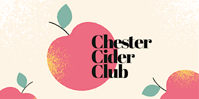 Imagem principal do evento CHESTER CIDER CLUB - Meetup @ That Beer Place