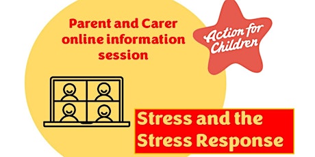 Primaire afbeelding van Parent/Carer information session: Stress and the Stress Response
