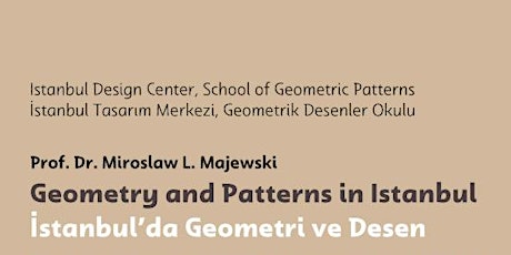 Immagine principale di Geometry & Patterns in Istanbul Workshop with Prof. Dr. Majewski (not free) 