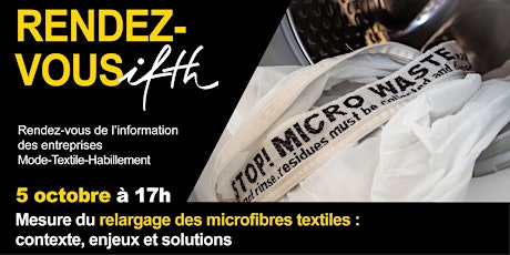 Image principale de RDV IFTH /Mesure du relargage des microfibres   - 5 oct /17h