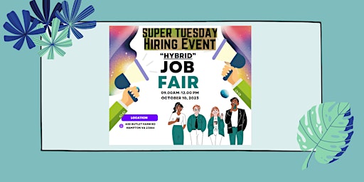 Image principale de Super Tuesday Hybrid Job Fair