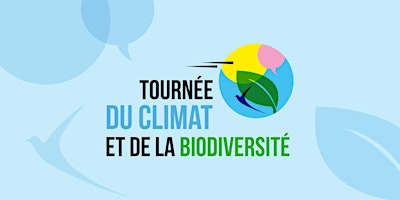 Imagem principal do evento Tournée du Climat et de la Biodiversité  • Nice • SCOLAIRES