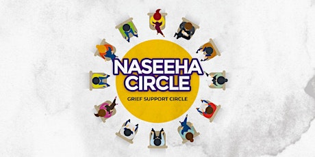 Naseeha Circle - Grief Support Circle primary image