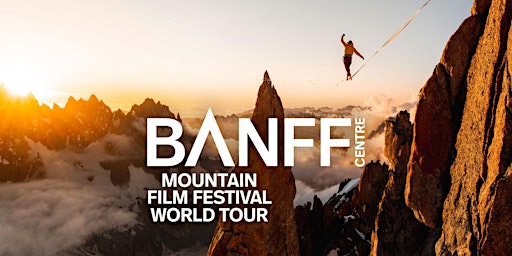 Imagem principal do evento Banff Mountain Film Festival - Cambridge - 25 April 2024