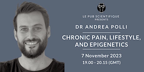 Hauptbild für Chronic pain, lifestyle, and epigenetics with Dr Andrea Polli
